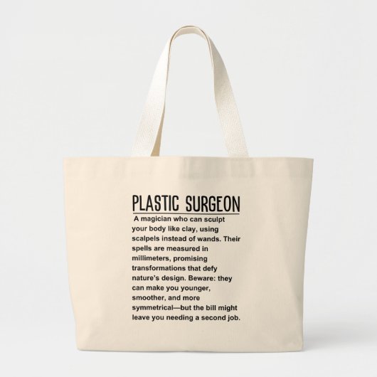 Plastic Surgeon Grote Tote Bag (Voorkant)