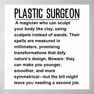 Plastic Surgeon Poster