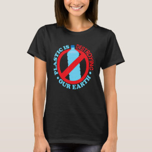Plastic vernietigt het sociale geweten van de aard t-shirt