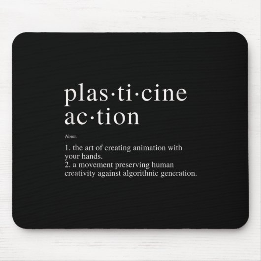 Plasticine Action Definition Minimalist Support HU Muismat (Voorkant)