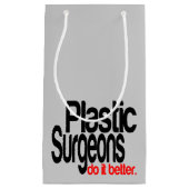Plastische chirurgen doen het beter klein cadeauzakje (Voorkant)