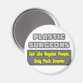 Plastische chirurgen...slimmer magneet (Voorkant / Achterkant)