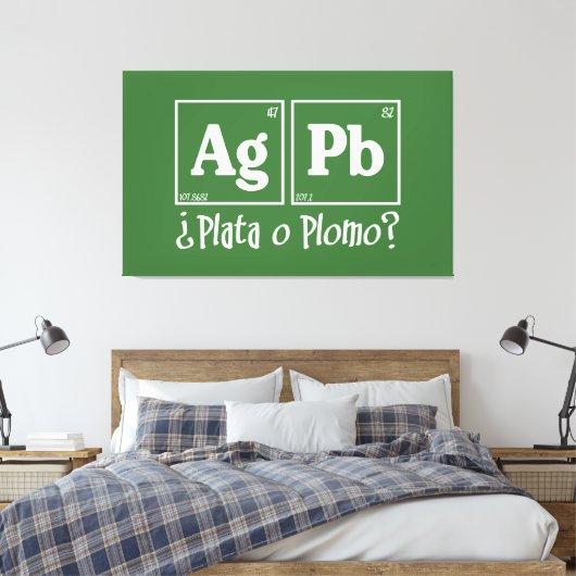 Plata o plomo canvas afdruk (Insitu (Slaapkamer))
