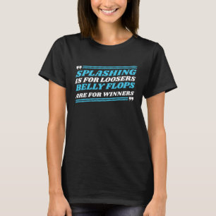 Platformduiker Spetter Schoonspringen van de plan T-shirt