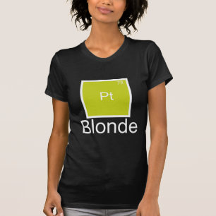 Platinum Blonde Element Pun T-Shirt