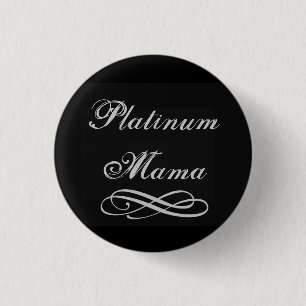 Platinum Mama Ronde Button 3,2 Cm