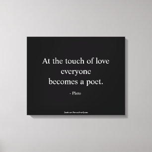 Plato citaat; De Aanraking Van Liefde Canvas Afdruk