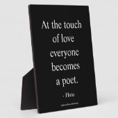 Plato citaat; De Aanraking Van Liefde Fotoplaat (Zijkant)