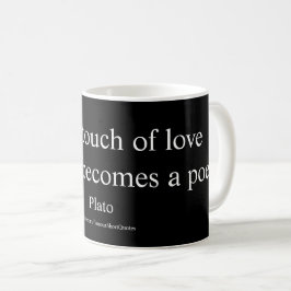 Plato citaat; De Aanraking Van Liefde Koffiemok