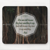 Plato Inspirerend Quote "Wise mannen talk" Muismat (Voorkant)