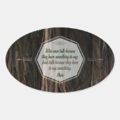 Plato Inspirerend Quote "Wise mannen talk" Ovale Sticker (Voorkant)