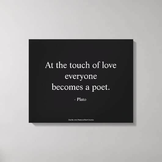 Plato Quote; de aanraking van liefde Canvas Afdruk (Voorkant)