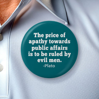 Plato Quote over het gevoel voor politiek Ronde Button 7,6 Cm