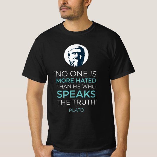 Plato Truth Philosophy Quote T-shirt (Voorkant)