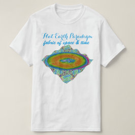 Platte aardparadigmastof van ruimte en tijd $ 14,9 t-shirt