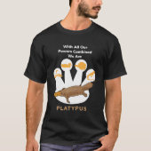 Platypus Power gecombineerd in Schattige Platypus T-shirt (Voorkant)