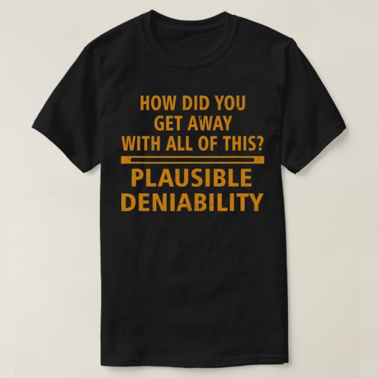 Plausible Denability T-shirt (Design voorkant)
