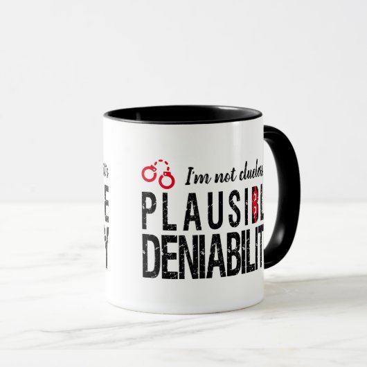 Plausible Deniability (niet nutteloos) grappig Mok (Voorkant rechts)