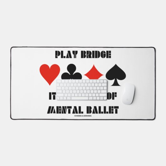 Play Bridge is een vorm van mentale ballet Bureaumat (Keyboard & Muis)