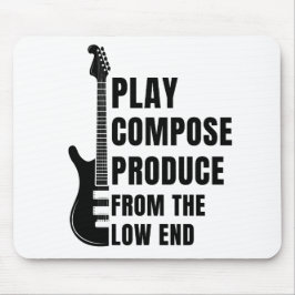 PLAY, COMPOSE, PRODUCE FROM THE LOW END MUISMAT