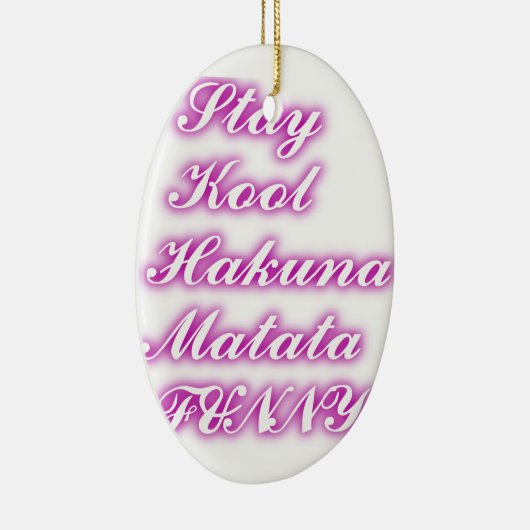 Play Cool Hakuna Matata .png Keramisch Ornament (Rechts)