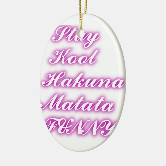 Play Cool Hakuna Matata .png Keramisch Ornament (Links)
