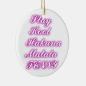 Play Cool Hakuna Matata .png Keramisch Ornament (Rechts)