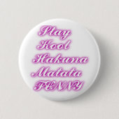 Play Cool Hakuna Matata .png Ronde Button 5,7 Cm (Voorkant)