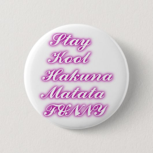 Play Cool Hakuna Matata .png Ronde Button 5,7 Cm (Voorkant)