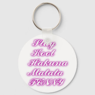 Play Cool Hakuna Matata .png Sleutelhanger