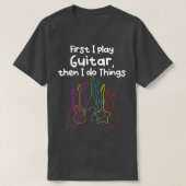 Play Guitar and do Things  T-shirt (Design voorkant)