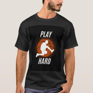 Play Hard camiseta T-shirt