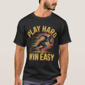 Play Hard Win Easy Runner T-shirt (Voorkant)