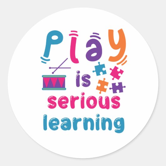 Play is Seriële leerling overdag voorschoolleraar Ronde Sticker (Voorkant)