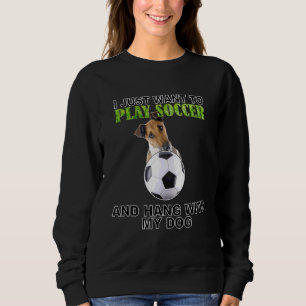 Play Soccer Hang W Dog Fox Terrier (Vloeiend) Trui