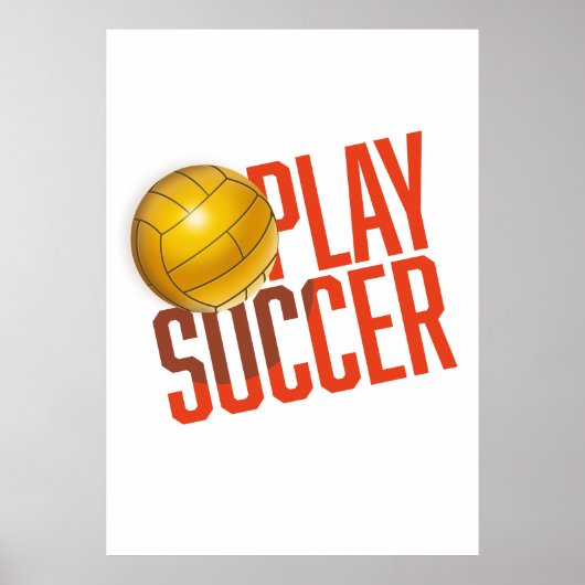 Play Soccer Poster (Voorkant)