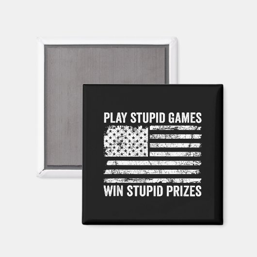 Play Stud Games Win Stud Prizes - Sarcastic Usa Fl Magneet (Voorkant / Achterkant)