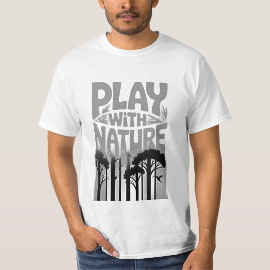 Play With Nature Nature Is the Playground Forest P T-shirt (Voorkant)