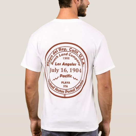 Playa del Rey is geboren in juli 1902 T-shirt (Achterkant)