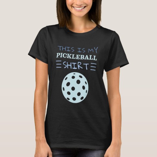 Player  This Is My Pickleball T-shirt (Voorkant)