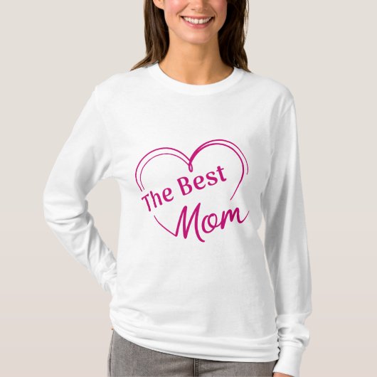Playera de mangas largas The Best Mom T-shirt (Voorkant)