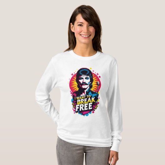 Playera I Want to Break Free T-shirt (Voorkant volledig)