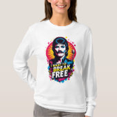 Playera I Want to Break Free T-shirt (Voorkant)