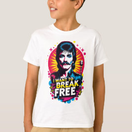 Playera I Want to Break Free T-shirt