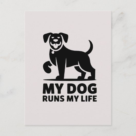 Playful Dog Outline "My Dog Runs My Life" Art Briefkaart (Voorkant)