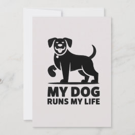 Playful Dog Outline "My Dog Runs My Life" Art Feestdagenkaart
