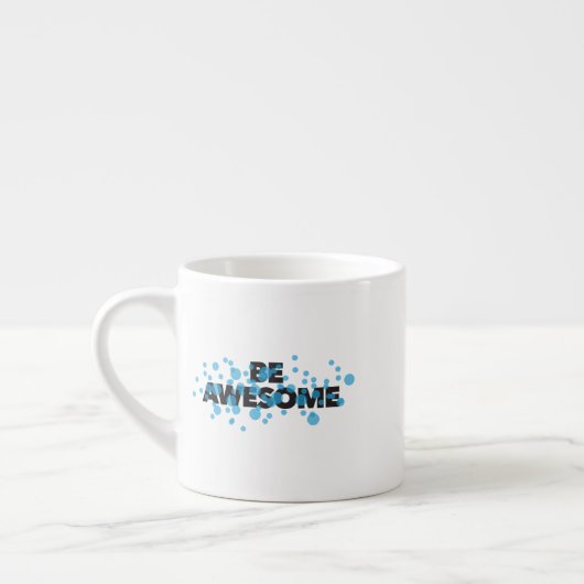 Playful, trillend, bold, modern design Be Awesome Espresso Kop (Links)