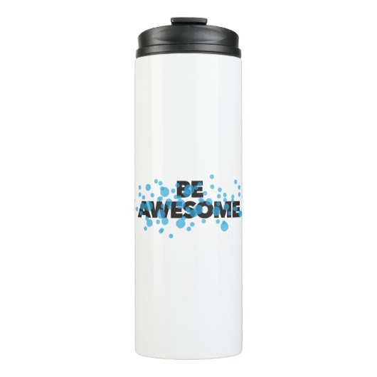 Playful, trillend, bold, modern design Be Awesome Thermosbeker (Voorkant)