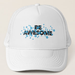 Playful, trillend, bold, modern design Be Awesome Trucker Pet