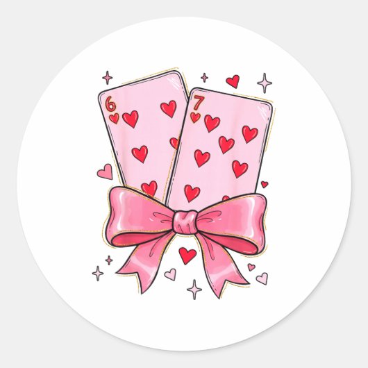 Playing Cards 6 7 Of Hearts 67 Six Seven Meme Bow  Ronde Sticker (Voorkant)